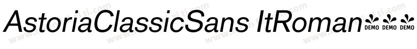 AstoriaClassicSans ItRoman字体转换